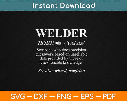 Cool Welder Definition Funny Noun Welding Welders Gift Svg Digital Cutting File