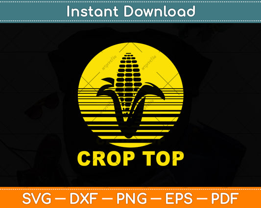 Corn Crop Top Retro Vintage Svg Digital Cutting File