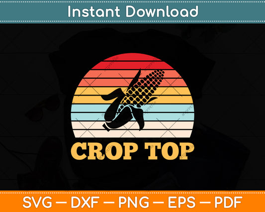 Corn Crop Top Vintage Retro Svg Digital Cutting File