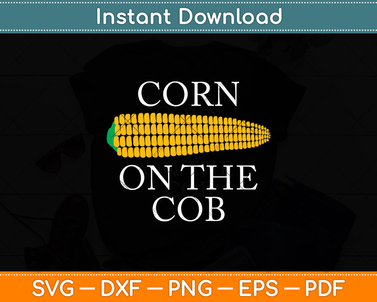 Corn On The Cob Svg Digital Cutting File