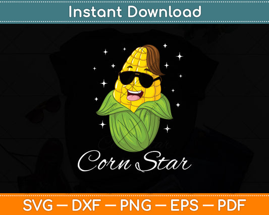 Corn Star Sunglasses Corn Lover Funny Svg Digital Cutting File