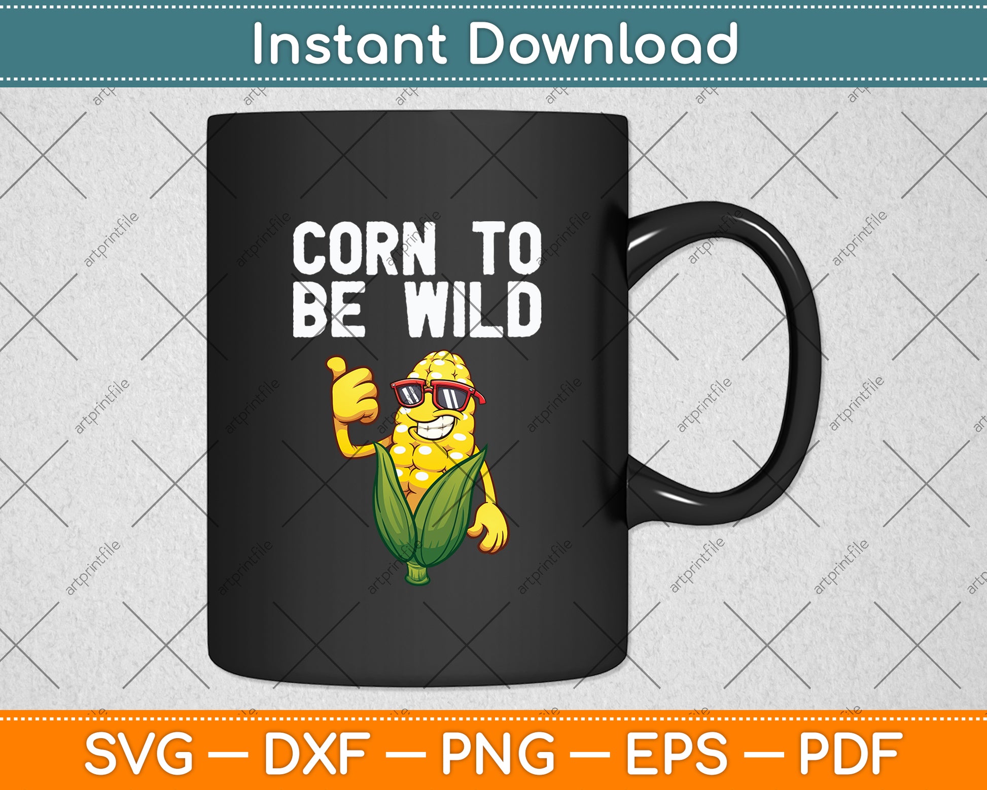 Corn To Be Wild Funny Corn Svg Digital Cutting File