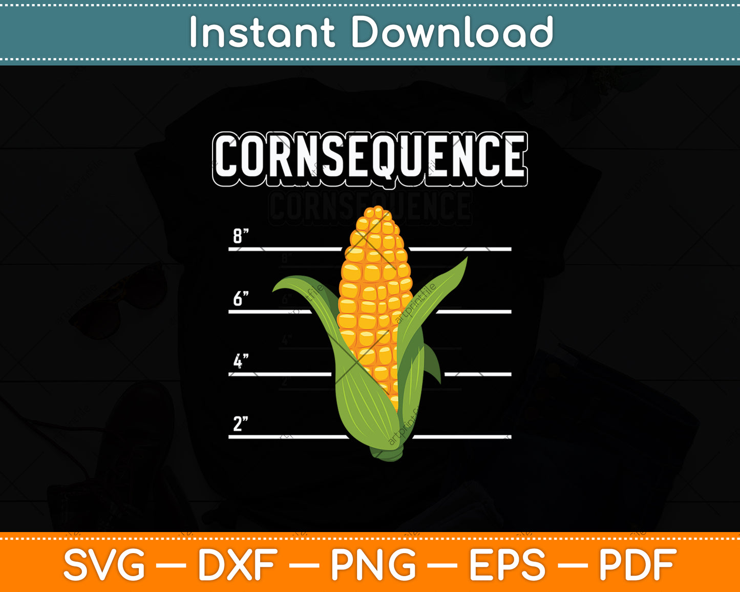 Consequence Funny Corn Lover Svg Digital Cutting File