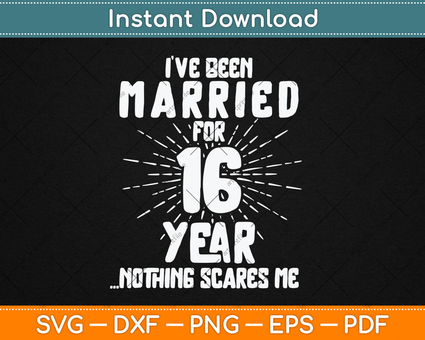 Couples Married 16 Years - Funny 16th Wedding Anniversary Svg Digital Cutting File