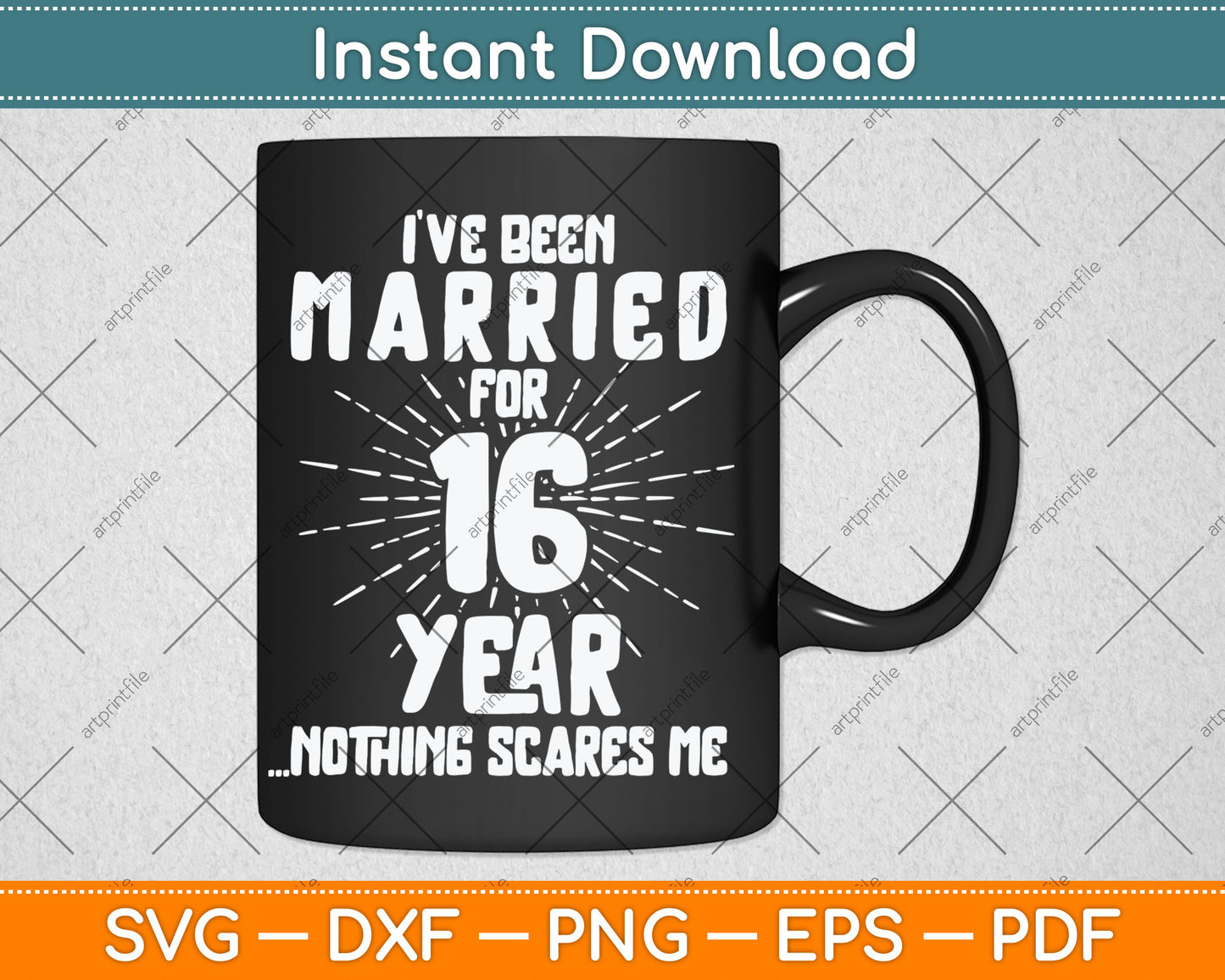 Couples Married 16 Years - Funny 16th Wedding Anniversary Svg Digital Cutting File