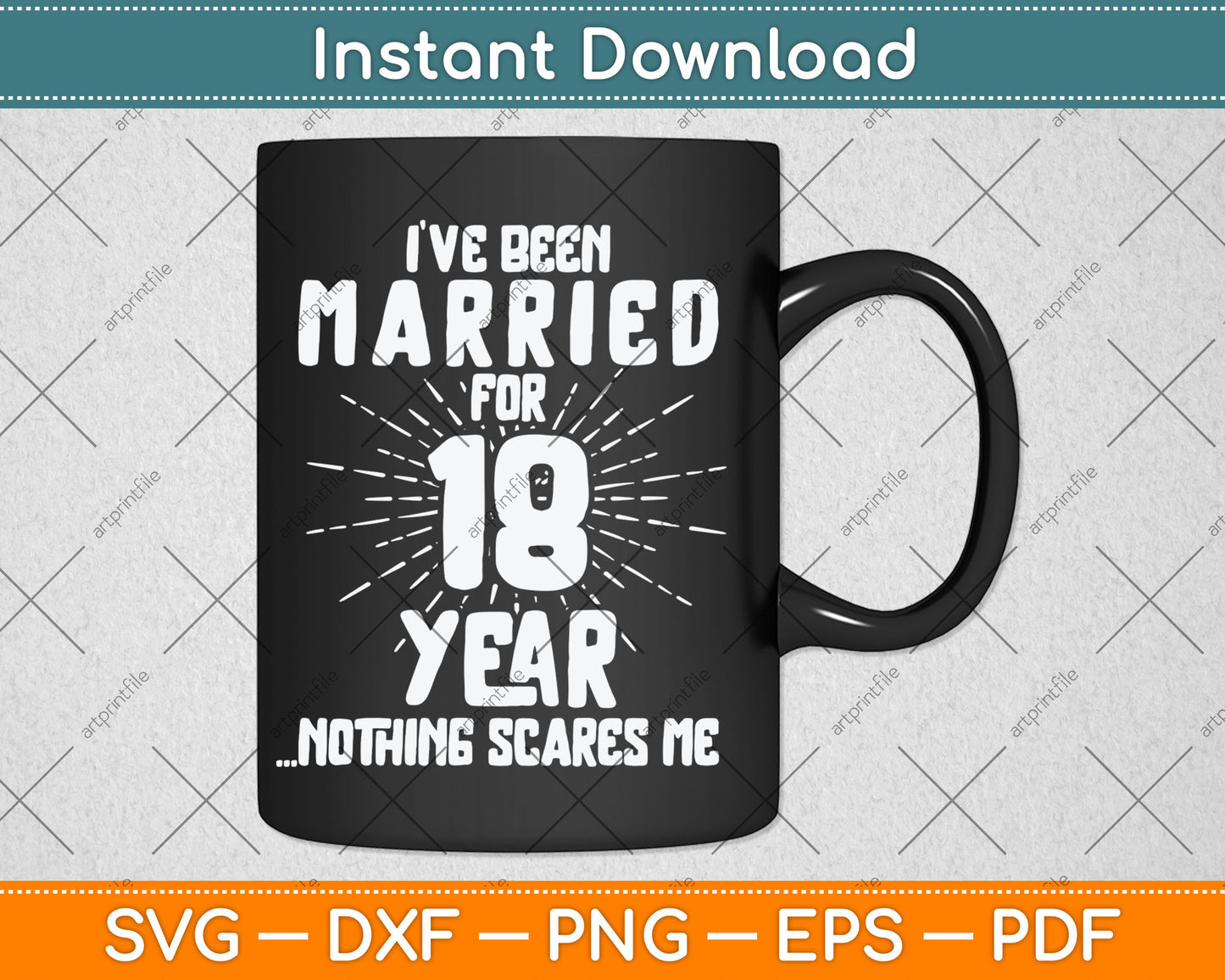 Couples Married 18 Years - Funny 18th Wedding Anniversary Svg Digital Cutting File