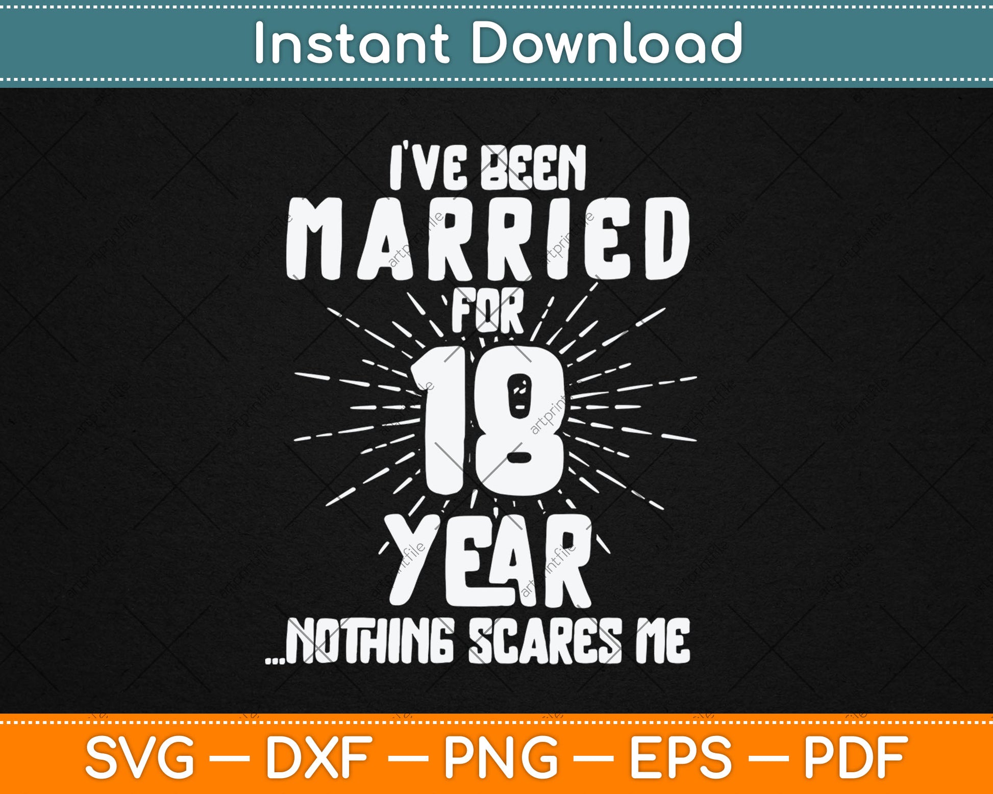 Couples Married 18 Years - Funny 18th Wedding Anniversary Svg Digital Cutting File