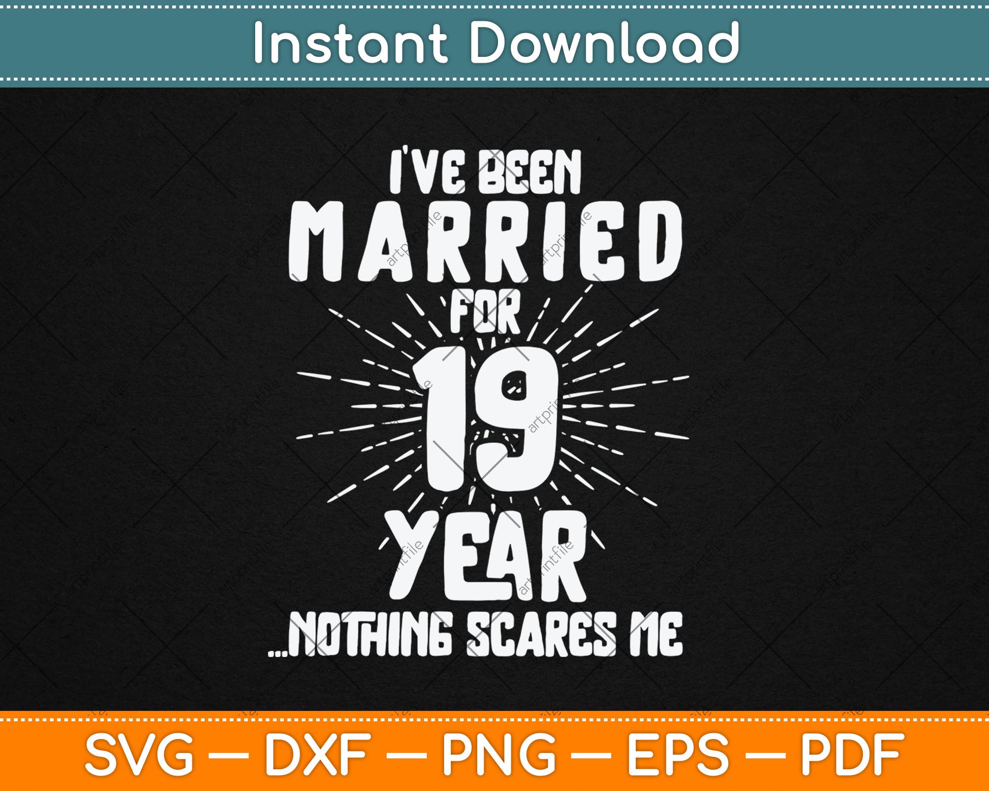Couples Married 19 Years - Funny 19th Wedding Anniversary Svg Digital Cutting File