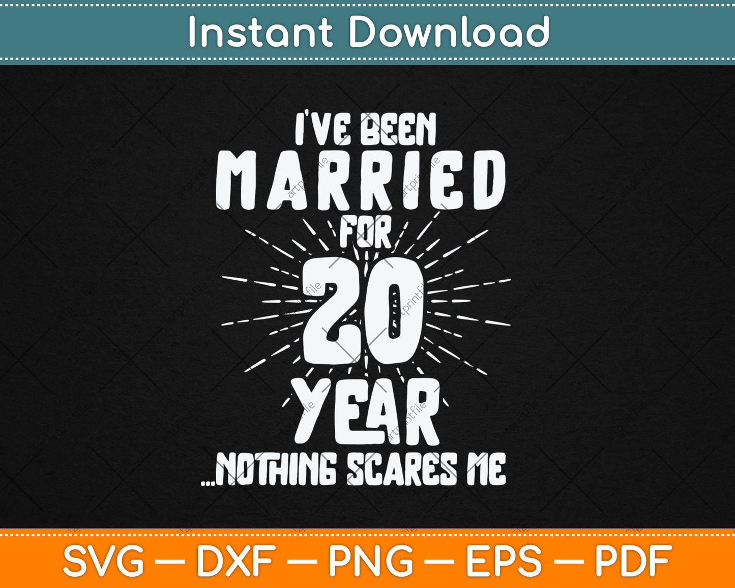 Couples Married 20 Years - Funny 20th Wedding Anniversary Svg Digital Cutting File