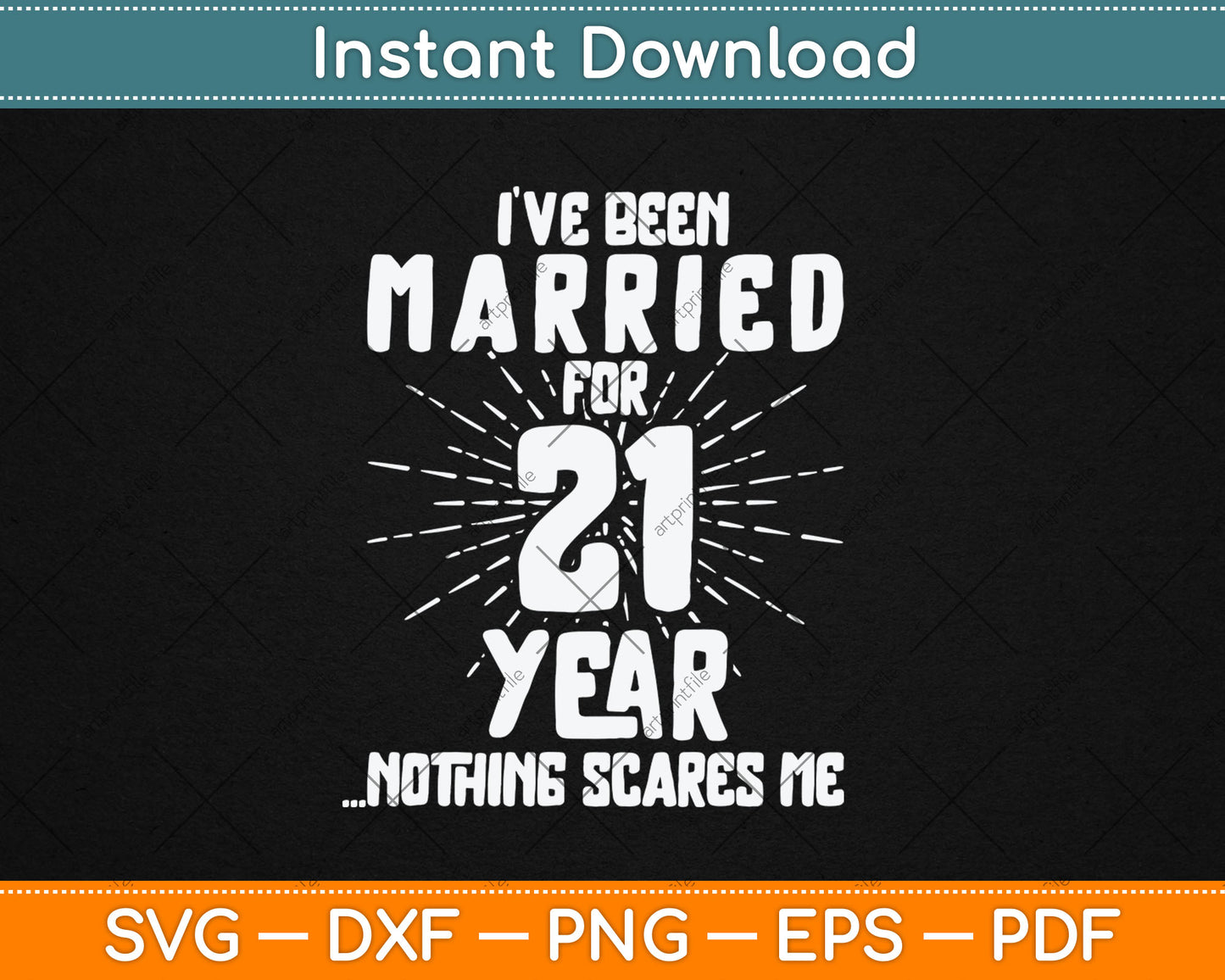 Couples Married 21 Years - Funny 21st Wedding Anniversary Svg Digital Cutting File