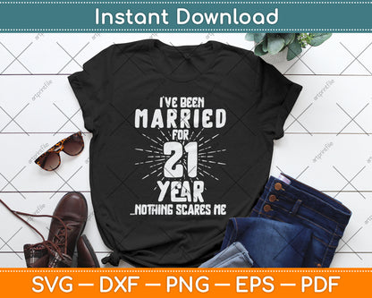 Couples Married 21 Years - Funny 21st Wedding Anniversary Svg Digital Cutting File