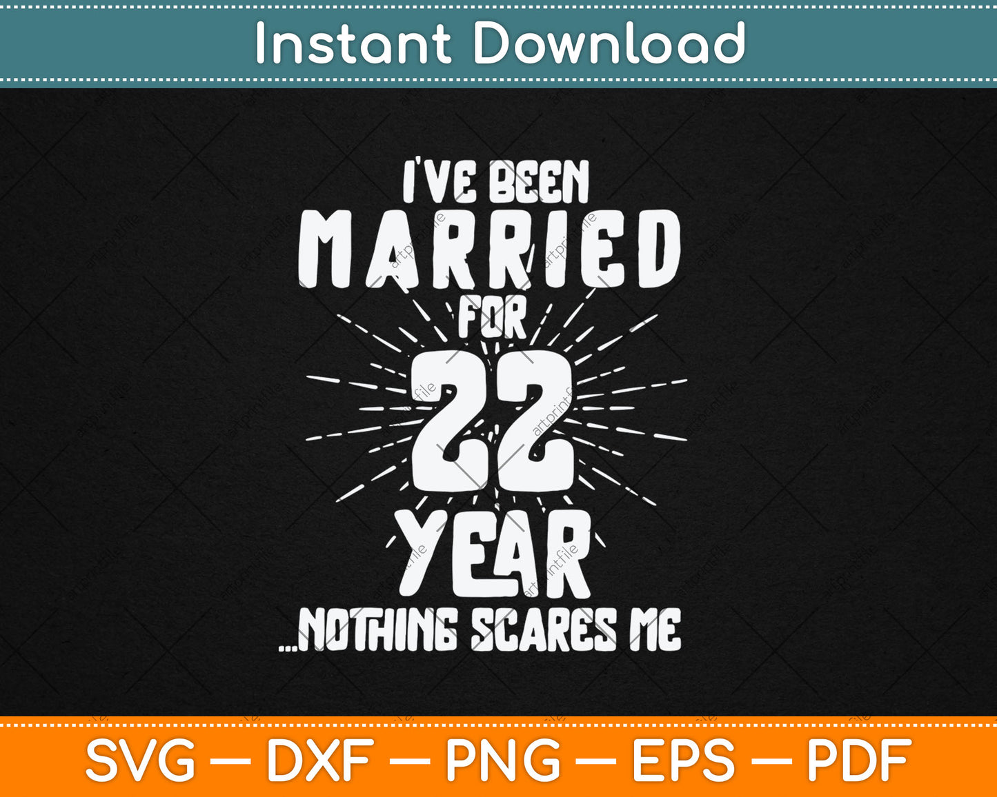 Couples Married 22 Years - Funny 22nd Wedding Anniversary Svg Digital Cutting File