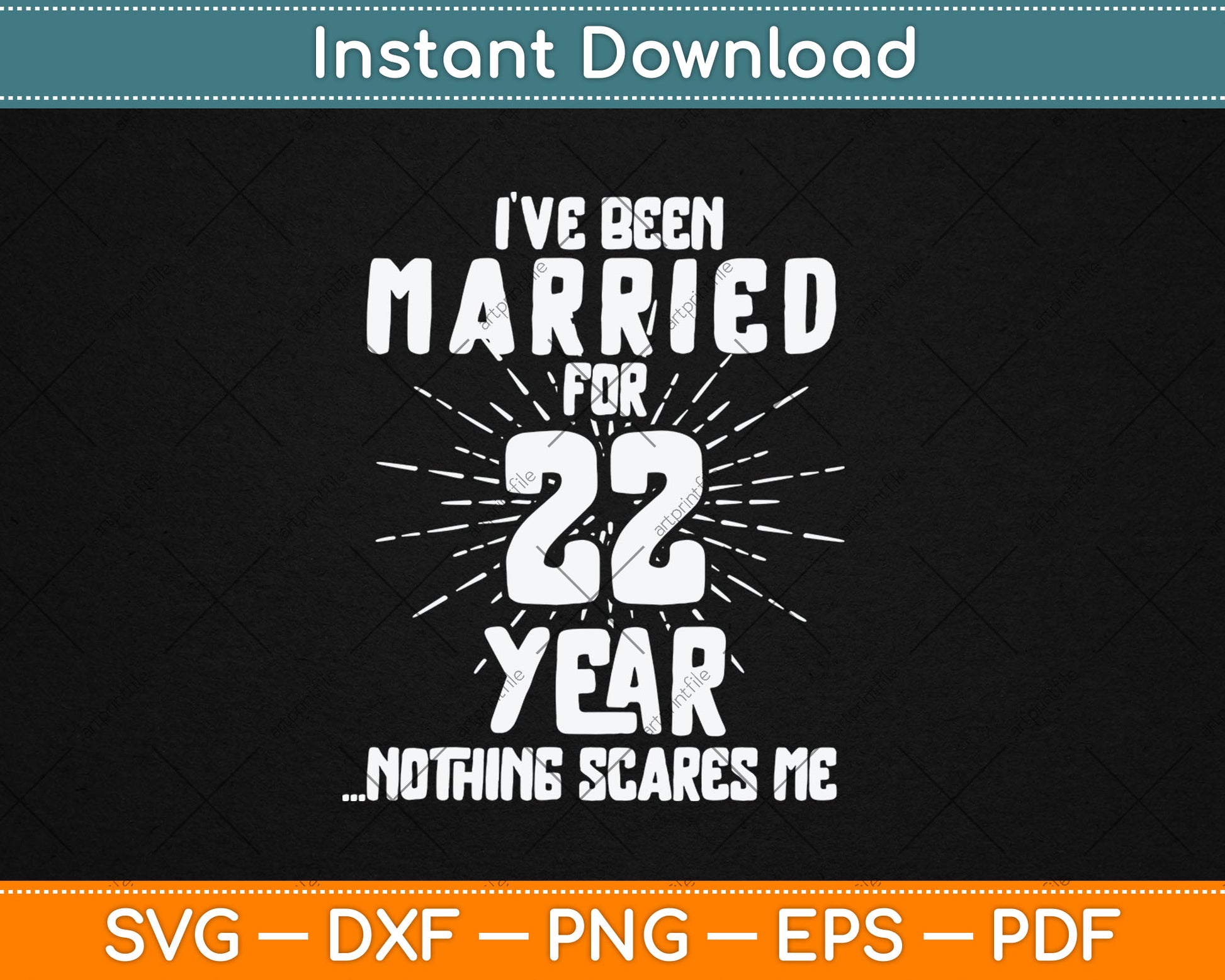 Couples Married 22 Years - Funny 22nd Wedding Anniversary Svg Digital Cutting File