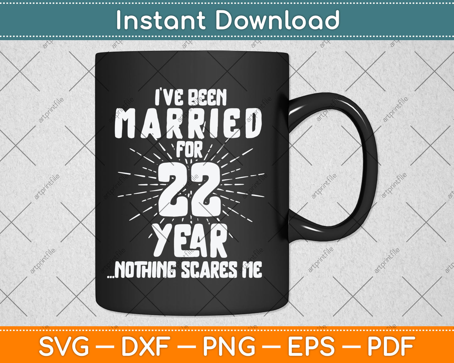 Couples Married 22 Years - Funny 22nd Wedding Anniversary Svg Digital Cutting File