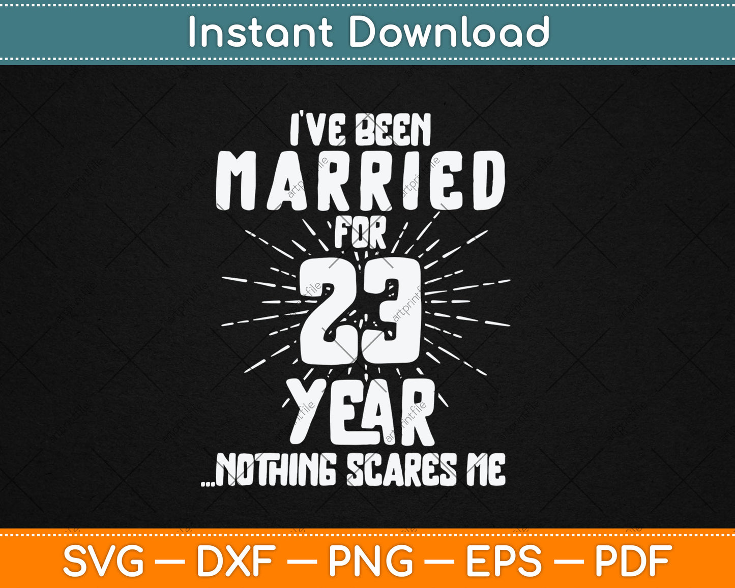 Couples Married 23 Years - Funny 23rd Wedding Anniversary Svg Digital Cutting File