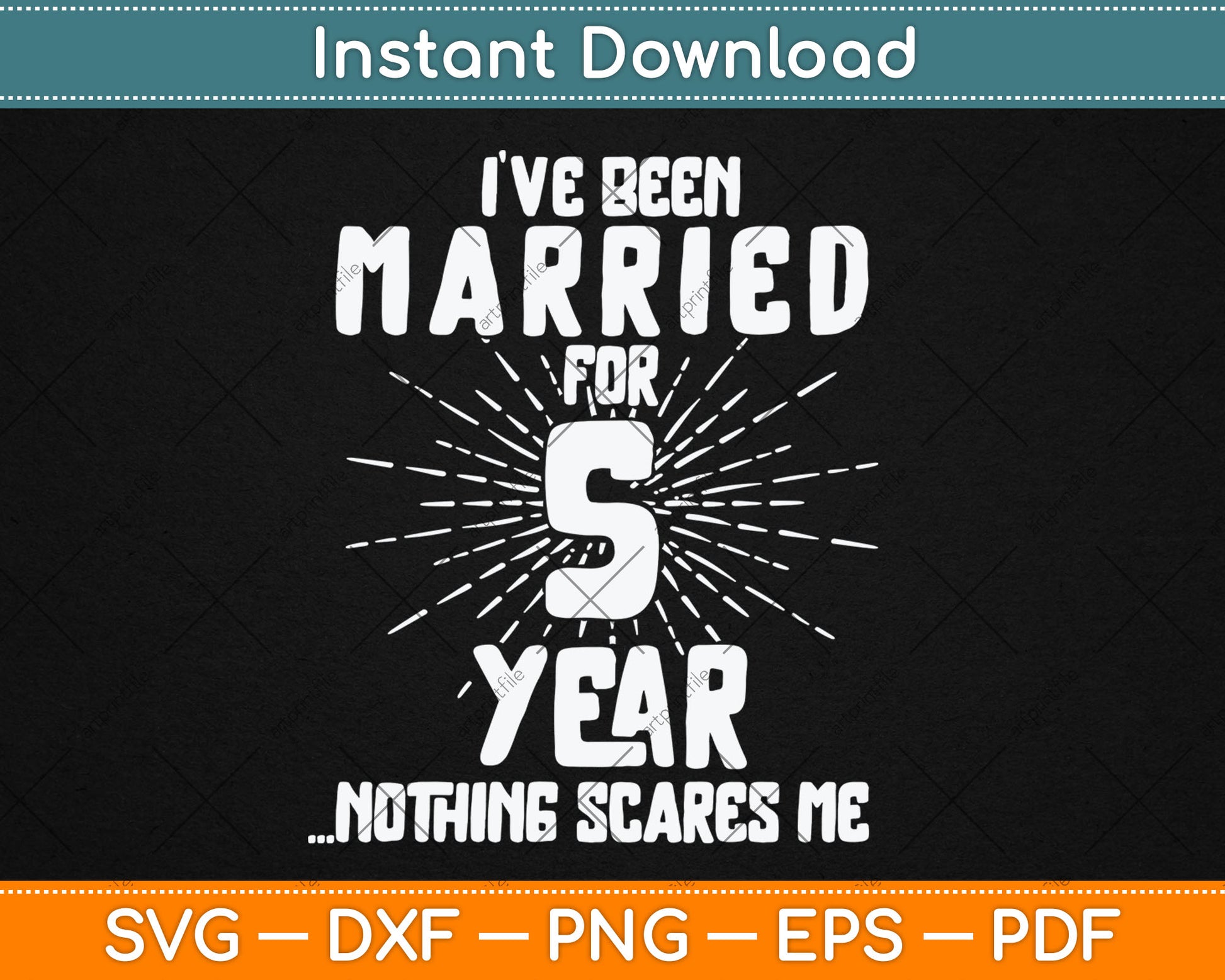 Couples Married 5 Years - Funny 5th Wedding Anniversary Svg Digital Cutting File