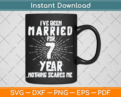 Couples Married 7 Years - Funny 7th Wedding Anniversary Svg Digital Cutting File