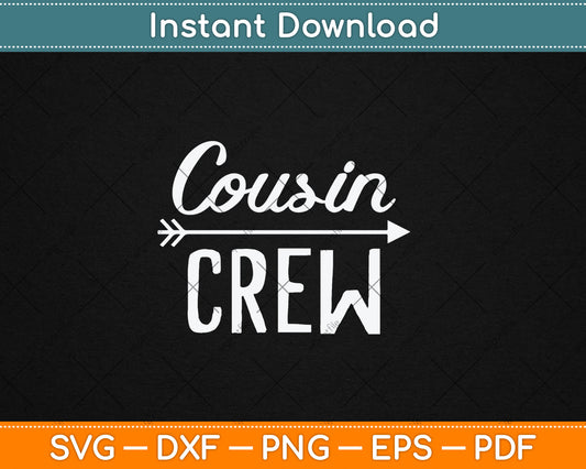 Cousin Crew Family Vacation Christmas Svg Digital Cutting File
