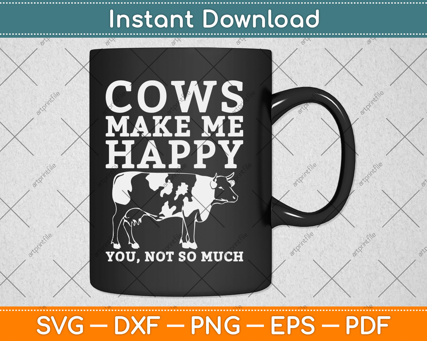 Cows Make Me Happy Cow Farmer Dairy Cows Farm Animal Svg Digital Cutting File