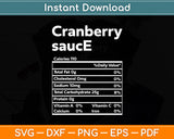 Cranberry Sauce Family Thanksgiving Nutrition Facts Funny Svg Digital Cutting File