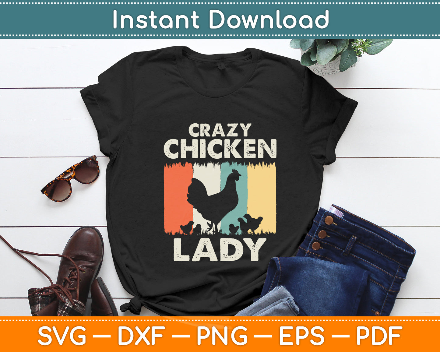 Crazy Chicken Lady Vintage Retro Style Svg Digital Cutting File