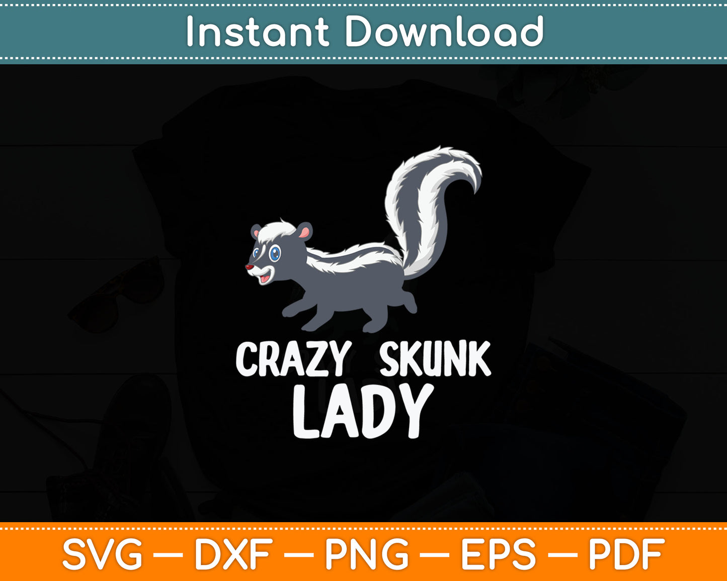 Crazy Skunk Lady Svg Digital Cutting File