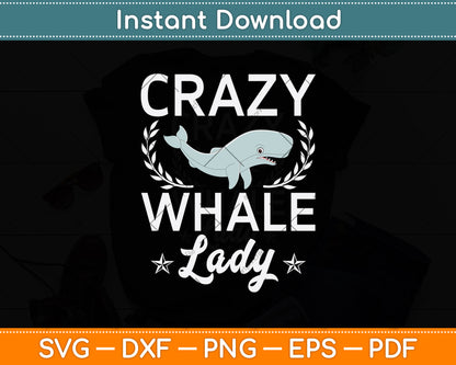 Crazy Whale Lady Svg Png Dxf Digital Cutting File