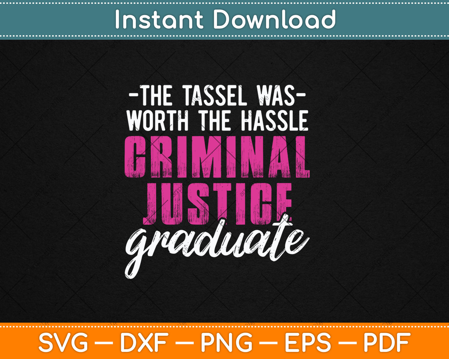 Criminal Justice Degree Graduate Tassel Graduation Svg Digital Cutting File