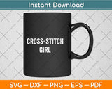 Cross-stitch Girl Mothers Day Svg Png Dxf Digital Cutting File