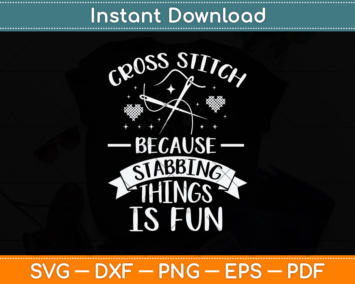 Cross Stitch Because Stabbing Things Is Crochet Quilting Svg Design Cutting File