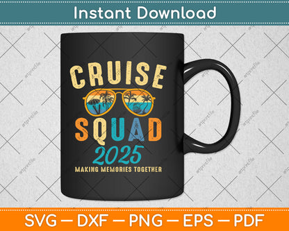 Cruise Squad 2025 Summer Vacation Matching Family Group Svg Digital Cutting File