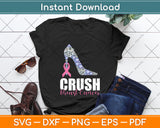 Crush Breast Cancer Awareness Bling Pink Ribbon Svg Digital Cutting File