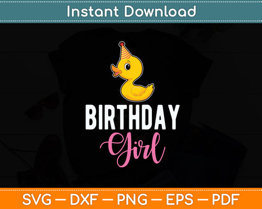 Cute Birthday Girl Duck Svg Png Dxf Digital Cutting File