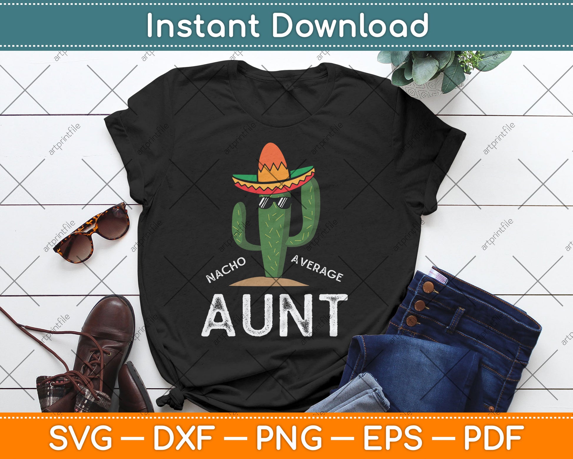 Cute Fun Aunt Humor Funny Saying Nacho Average Aunt Svg Digital Cutting File