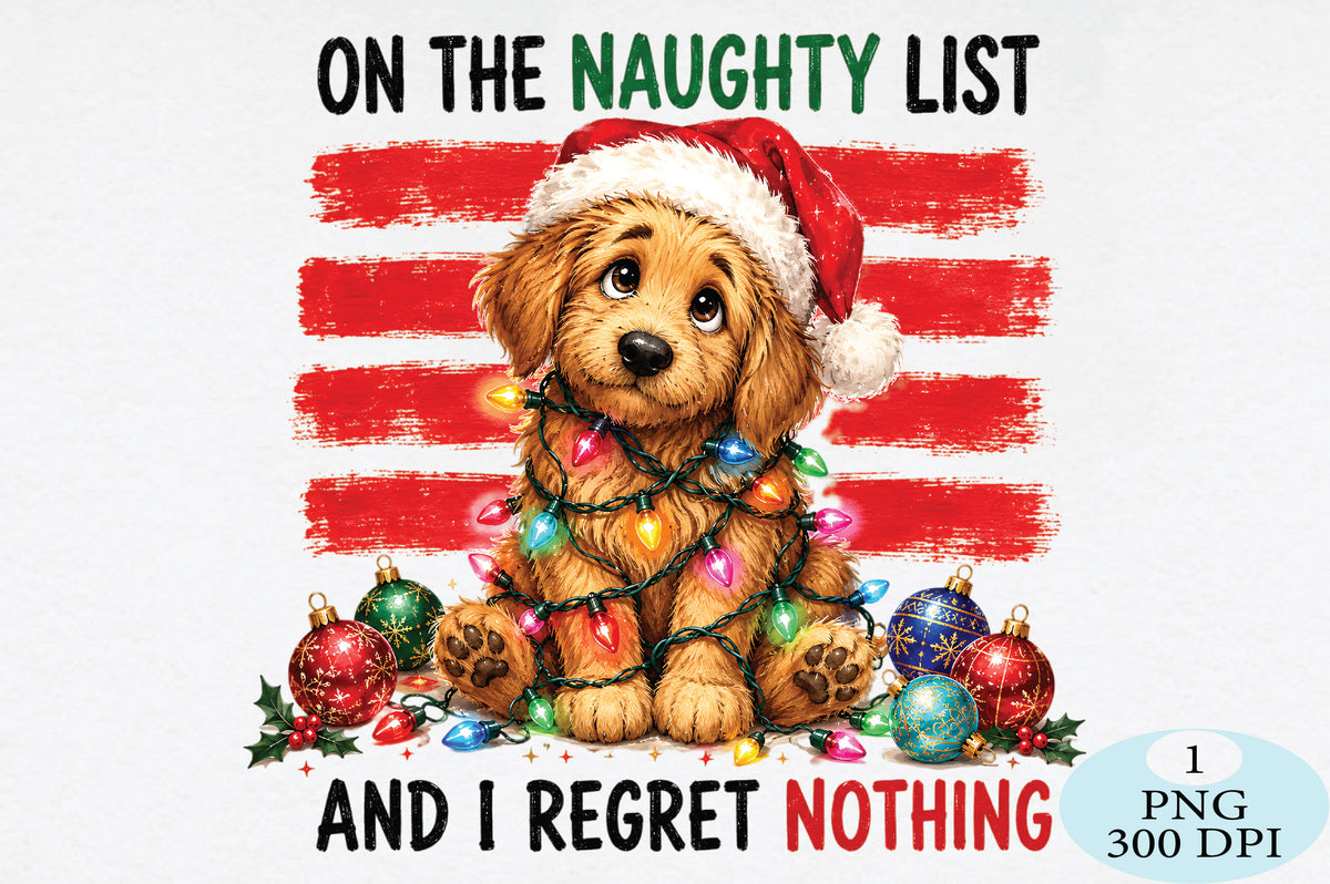 On The Naughty List Christmas Dog PNG