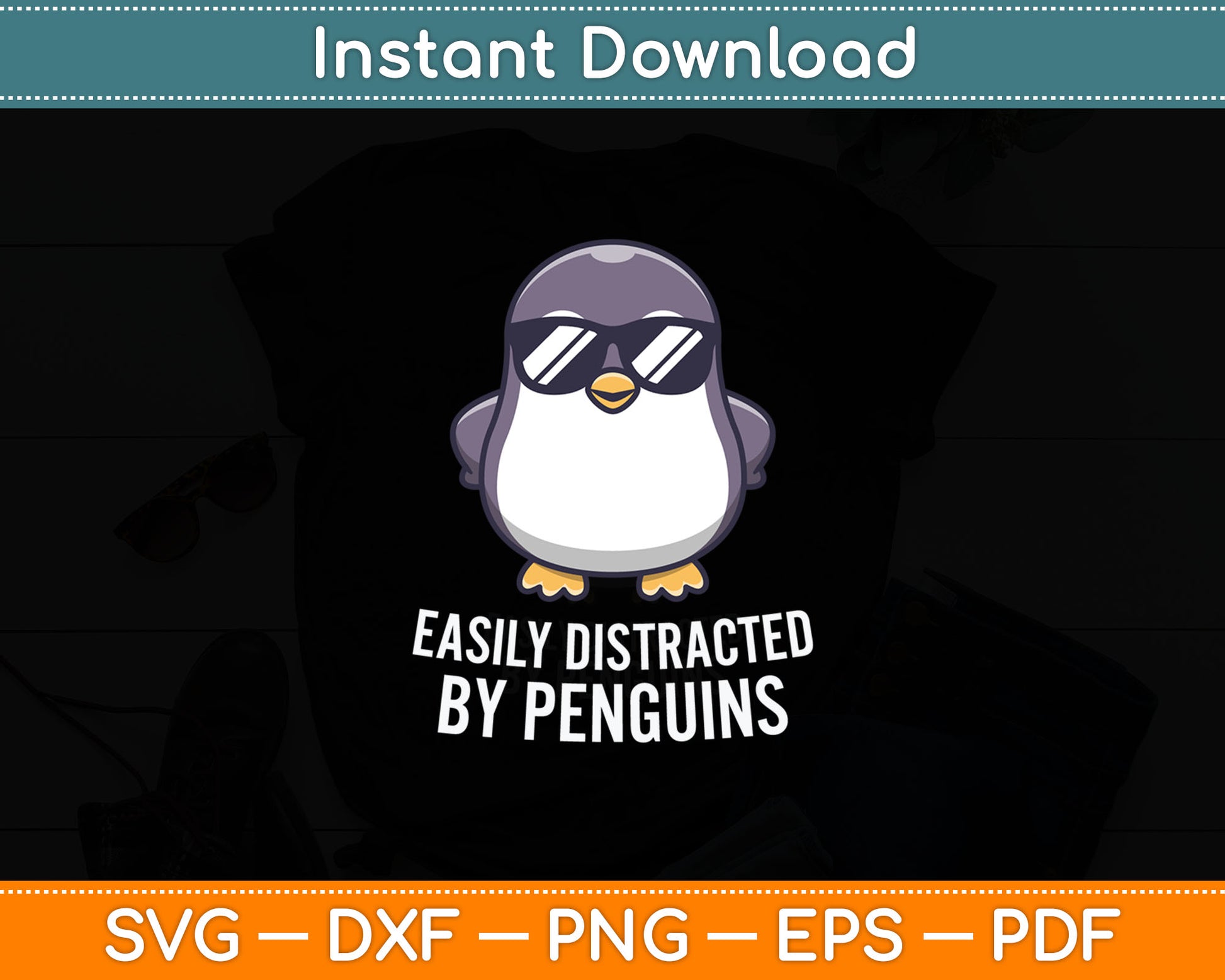 Cute Penguin Lover Gift Easily Distracted By Penguins Svg Digital Cutting File