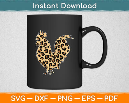 Cute Rooster Leopard Print Farm Animal Funny Svg Png Dxf Digital Cutting File