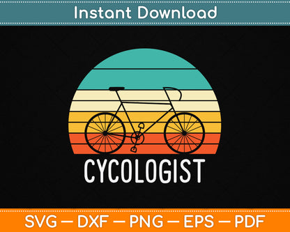 Cycologist Funny Vintage Cycling & Cyclist SVG Digital Cutting File