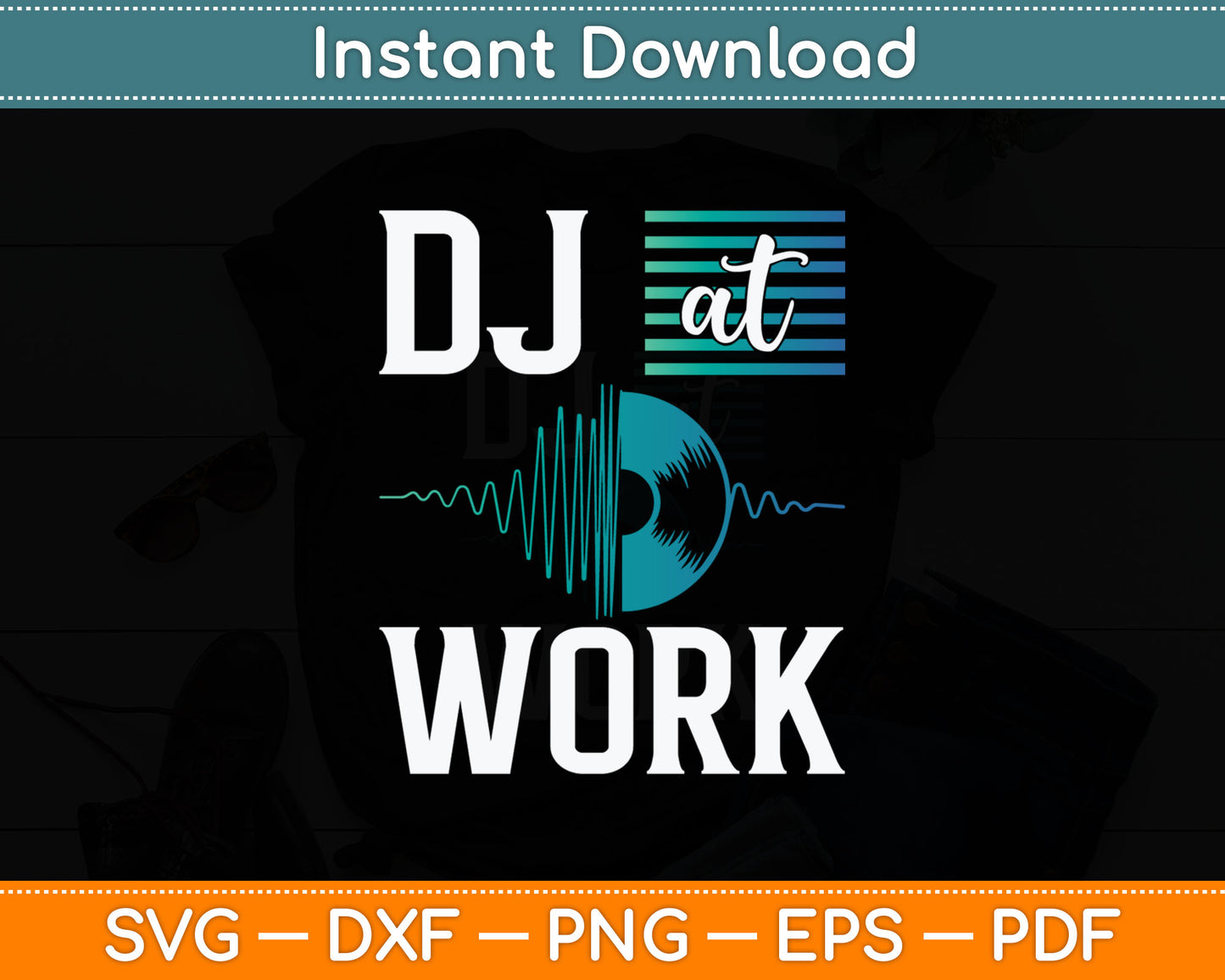 DJ at Work Music Player Svg Digital Cutting File