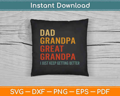 Dad Grandpa Great Granpa Father’s Day SVG Digital Cutting File