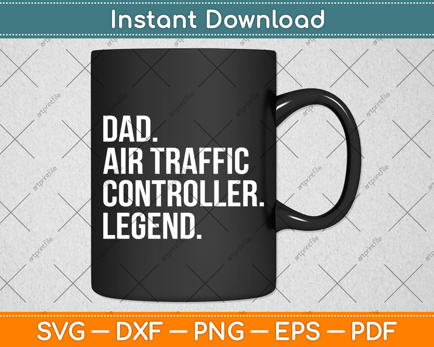 Dad Air Traffic Controller Legend Svg Digital Cutting File