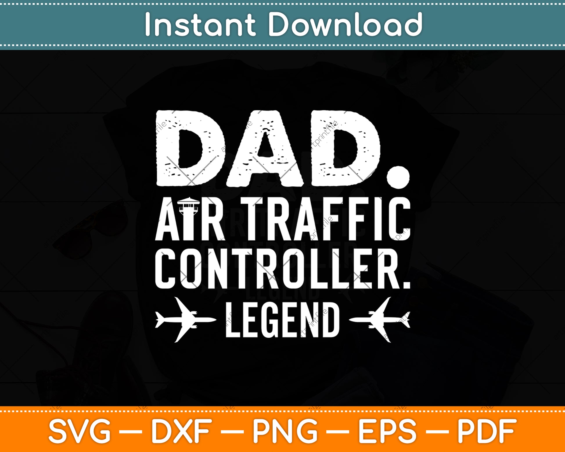 Dad Air Traffic Controller Legend Svg Digital Cutting File