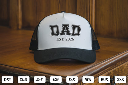 Dad EST 2026 Embroidery Design, Proud Dad Machine Embroidery Pattern, Dad Embroidery Design