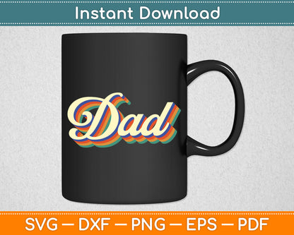 Dad Retro Vintage Fathers Day Svg Digital Cutting File