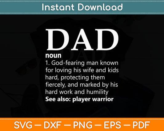 Dad God Fearing Man Prayer Warrior Svg Digital Cutting File