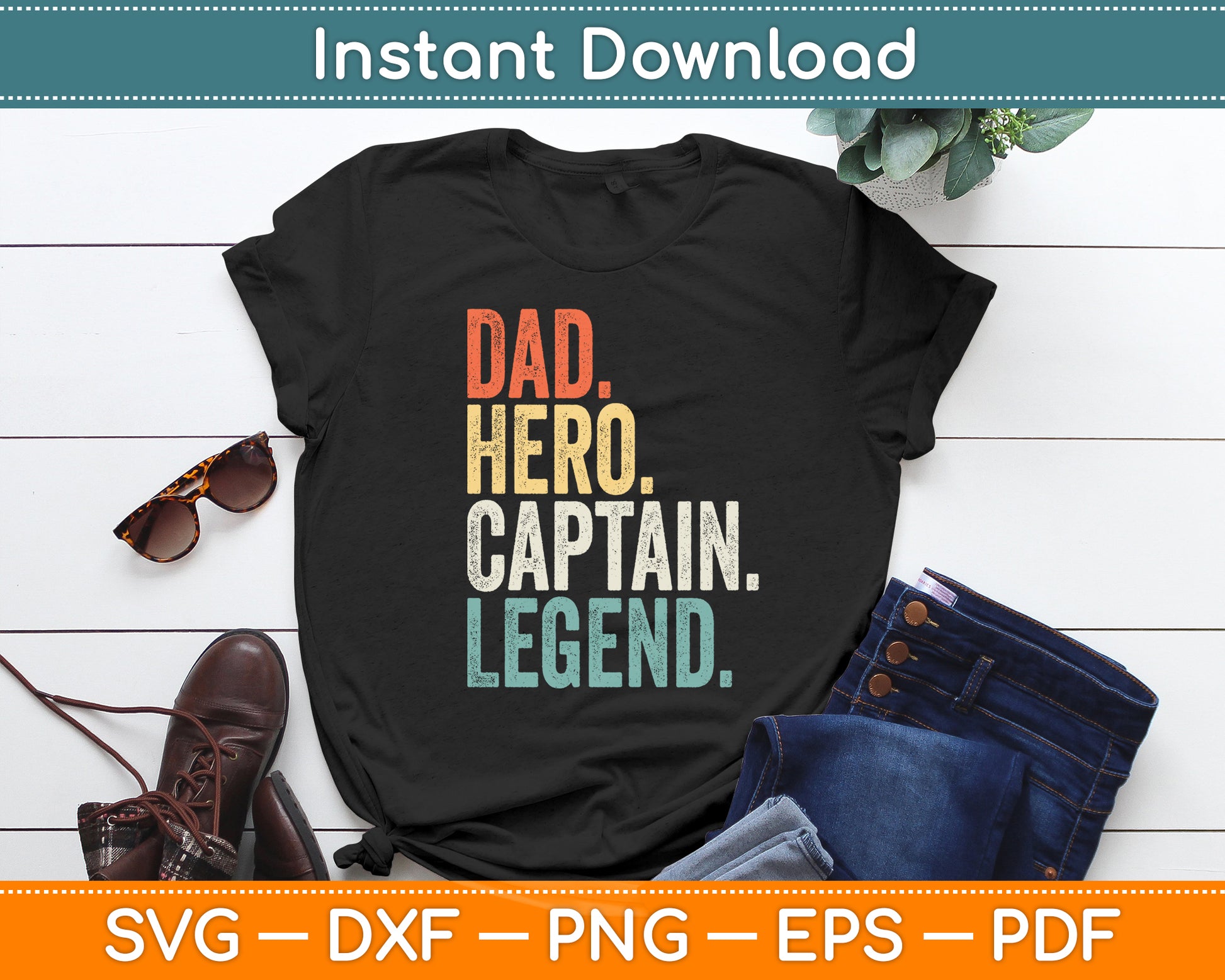 Dad Hero Captain Legend Boat Svg Digital Cutting File