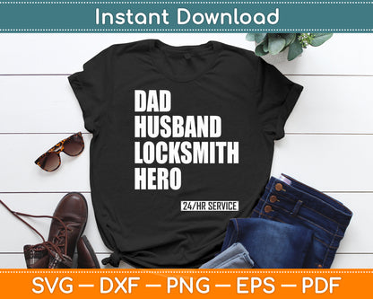Dad Husband Locksmith Hero Funny Svg Digital Cutting File