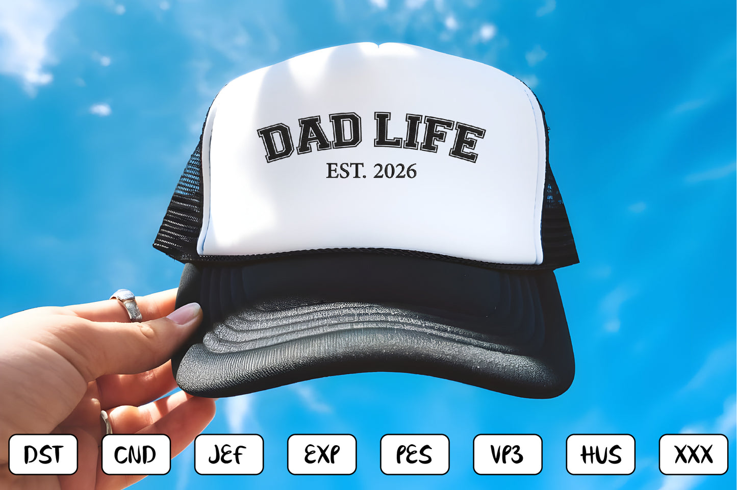 Dad Life EST 2026 Embroidery Design, Funny Dad Machine Embroidery Pattern, Fatherhood Embroidery Design