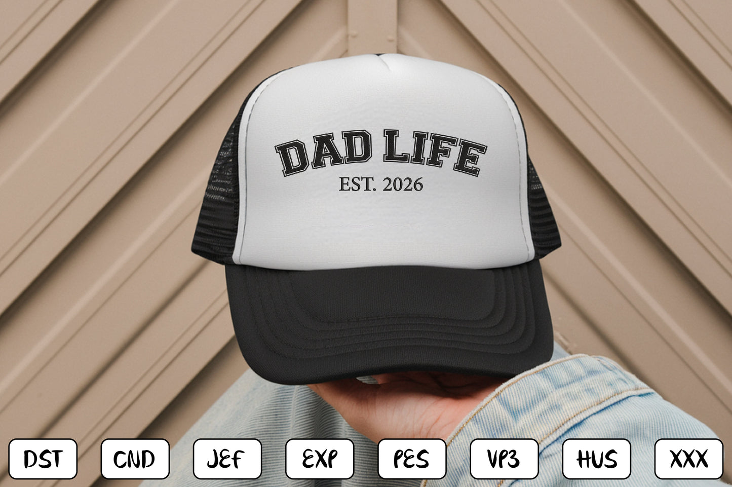 Dad Life EST 2026 Embroidery Design, Funny Dad Machine Embroidery Pattern, Fatherhood Embroidery Design