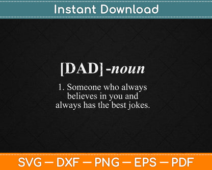 Dad Noun Funny Definition Gift for Dad Father's Day Svg Digital Cutting File